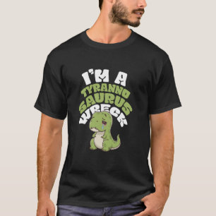 Ich bin ein Tyrannosaurus-Wrack 1 T-Shirt