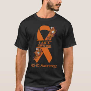 Ich bin ein Überlebender ADHD-Bewusstsein T-Shirt