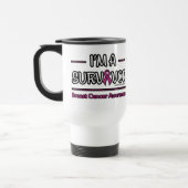 Ich bin ein Überlebender... Brustkrebs Reisebecher (Links)