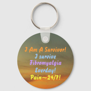 Ich bin ein Überlebender! Ich überlebe, Fibromyalg Schlüsselanhänger