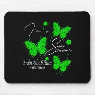Ich bin ein Überlebender von Gehirnbehinderungen Mousepad