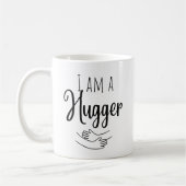 Ich bin ein Umarmer Kaffeetasse (Links)