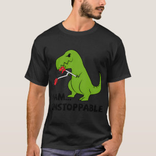 Ich bin ein unaufhaltsamer T-Rex T-Shirt