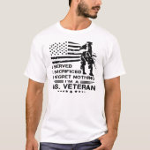 Ich bin ein US-Veteran Ich bedauere nichts © T-Shirt (Vorderseite)