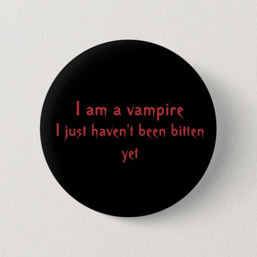Ich bin ein Vampir Button (Vorderseite)