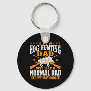 Ich bin ein Vater für die Jagd auf Hog - Jagd auf Schlüsselanhänger