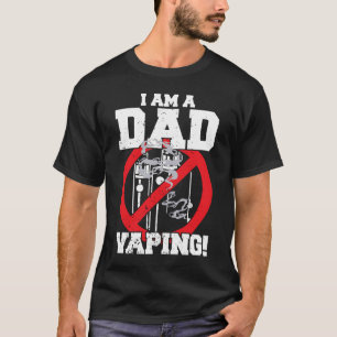 Ich bin ein Vater gegen das Vaping der strengen El T-Shirt