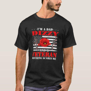 Ich bin ein Vater schwindlig und ein Veteran nicht T-Shirt