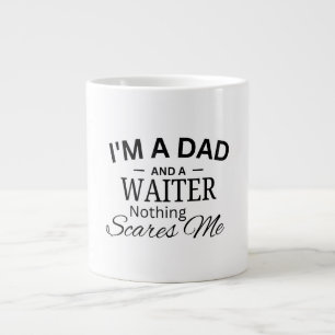 Ich bin ein Vater und ein Kellner Nichts schreckt Jumbo-Tasse