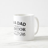 Ich bin ein Vater und ein Prüfer, nichts schreckt Kaffeetasse (VorderseiteRechts)