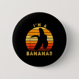 Ich bin ein verrücktes lustiges Retro-Vintage-Bana Button
