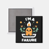 Ich bin ein Versager Sarkastischer lustiger Humor Magnet (Vorderseite/Rückseite)