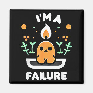 Ich bin ein Versager Sarkastischer lustiger Humor Magnet