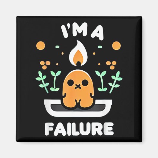 Ich bin ein Versager Sarkastischer lustiger Humor Magnet (Vorne)