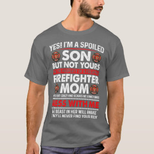 Ich bin ein verwöhnter Sohn des Feuerwehrmanns der T-Shirt