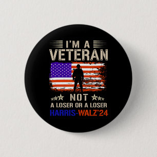 Ich bin ein Veteran, kein Dummkopf oder Verlierer Button