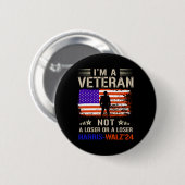 Ich bin ein Veteran, kein Dummkopf oder Verlierer Button (Vorne & Hinten)