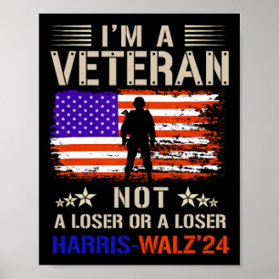 Ich bin ein Veteran, kein Dummkopf oder Verlierer Poster