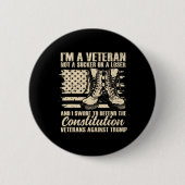 Ich bin ein Veteran, kein Trottel oder Verlierer, Button (Vorderseite)