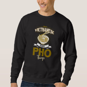 Ich bin ein Vietnamese, der Pho Things Noodles mac Sweatshirt