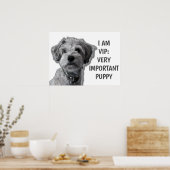 Ich bin ein VIP: Sehr wichtiger Welpe, niedlicher  Poster (Küche)
