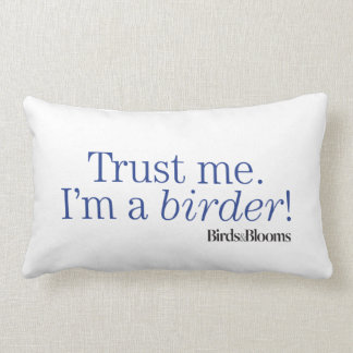 Ich bin ein Vogelbeobachter Lendenkissen
