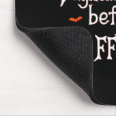 Ich bin ein Vor dem Kaffee Fall Lustiger Halloween Mousepad (Ecke)