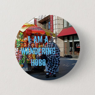 Ich bin ein wandernder Hobo Button