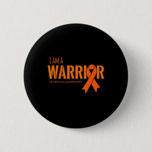 Ich bin ein Warrior Leukämie Krebs Bewusstsein Button