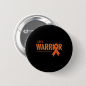 Ich bin ein Warrior Leukämie Krebs Bewusstsein Button (Vorne & Hinten)
