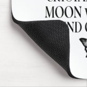 Ich bin ein Weiser, der Kristall liebend Mond beob Mousepad (Ecke)