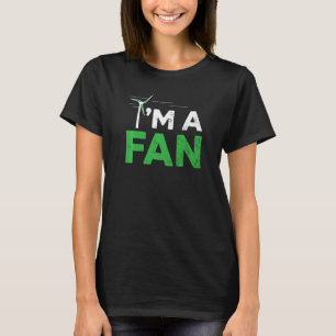 Ich bin ein Windrad für Windenergie T-Shirt