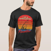 Ich bin ein Windsurfing Fan Funny Funny Surfer T-Shirt (Vorderseite)