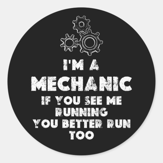 Ich bin ein witziges Mechaniker Runder Aufkleber (Vorderseite)