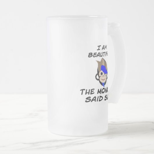 Ich bin ein wunderschöner Affe, sagte Tasse (VorderseiteRechts)