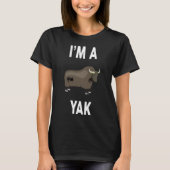 Ich bin ein YAK YAK T-Shirt (Vorderseite)