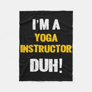 Ich bin ein Yoga-Lehrer, duh! Hle-freies Halloween Fleecedecke