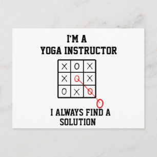 Ich bin ein Yoga-Lehrer, ich finde immer eine Lösu Postkarte