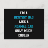 Ich bin ein Zahnarztvater wie ein normaler Vater, Postkarte (Vorderseite)
