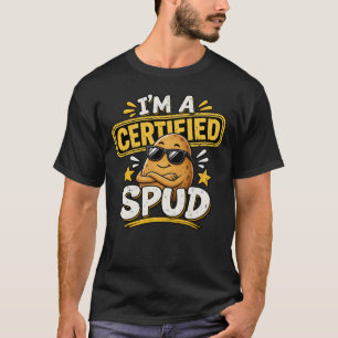 Ich bin ein Zertifizierter-Spud-lustiger-Kartoffel T-Shirt