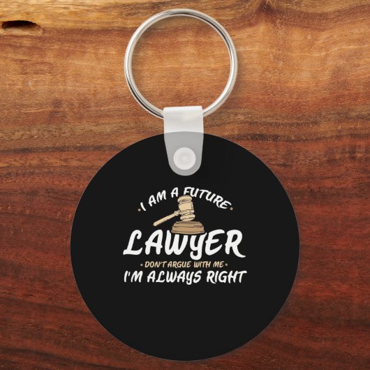 Ich bin ein zukünftiger Anwalt Schlüsselanhänger (Vorderseite)