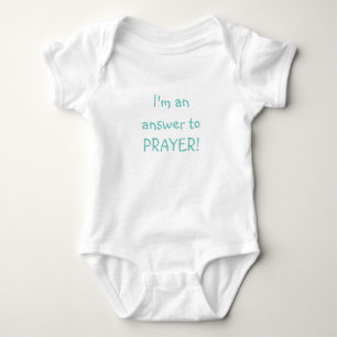 Ich bin eine Antwort auf das GEBET! Baby Strampler