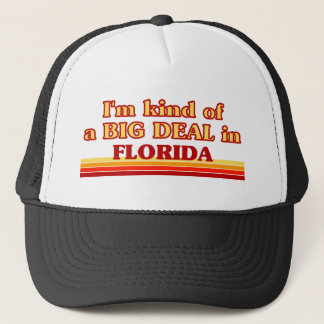 Ich bin eine Art BIG-DEAL auf Florida Truckerkappe
