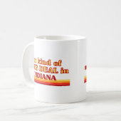 Ich bin eine Art BIG-DEAL für Indiana Kaffeetasse (Vorderseite Links)