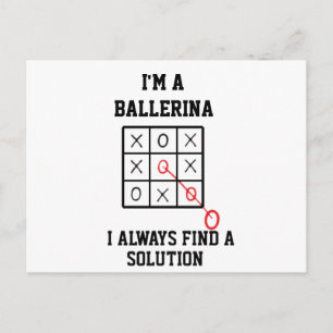 Ich bin eine Ballerina, ich finde immer eine Lösun Postkarte