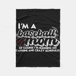 Ich bin eine Baseball-Mama, natürlich laufe ich au Fleecedecke