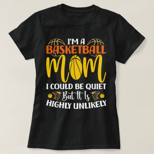 Ich bin eine Basketball-Mama, die ich für leise Mü T-Shirt (Design vorne)