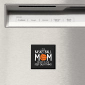 Ich bin eine Basketball-Mutter, wir machen das nic Magnet (In Situ (Geschirrspüler))