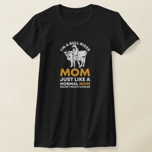 Ich bin eine Bull-Reitermutter, wie eine normale M T-Shirt (Ablage )