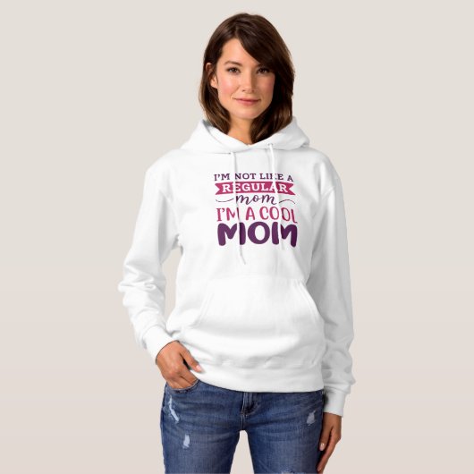 Ich bin eine Coole Mama Hoodie (Vorne ganz)